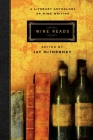 Wine Reads: A Literary Anthology of Wine Writing Cover Image