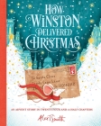 How Winston Delivered Christmas (Alex T. Smith Advent Books #1) By Alex T. Smith Cover Image