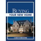 Buying Your New Home 10PK: A Guide To Home Buying By National Association of Home Builders Cover Image