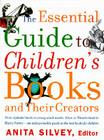 The Essential Guide to Children's Books and Their Creators Cover Image