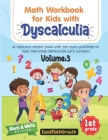 Math Workbook For Kids With Dyscalculia. A resource toolkit book with 100 math activities to help overcome difficulties with numbers. Volume 3. Black Cover Image