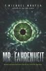 Mr. Fahrenheit By T. Michael Martin Cover Image