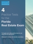 4 Practice Tests for the Florida Real Estate Exam: 400 Practice Questions with Detailed Explanations Cover Image