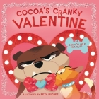 Cocoa's Cranky Valentine: A Silly, Interactive Valentine's Day Book for Kids about a Grumpy Dog Finding Friendship Cover Image