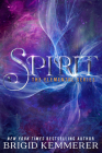 Spirit (Elemental) By Brigid Kemmerer Cover Image
