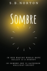 Sombre By S. B. Norton Cover Image