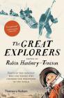 The Great Explorers By Robin Hanbury-Tenison Cover Image