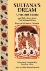 Sultana's Dream: And Selections from the Secluded Ones (Feminist Press Sourcebook) Cover Image
