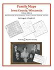 Family Maps of Iowa County, Wisconsin Cover Image