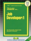 Job Developer / I: Passbooks Study Guide (Career Examination Series) By National Learning Corporation Cover Image