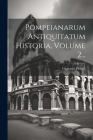 Pompeianarum Antiquitatum Historia, Volume 2... Cover Image
