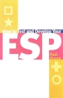 How to Test and Develop Your ESP By Paul Hudson Cover Image