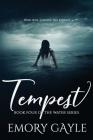Tempest: Book Four of the Water Series By Emory Gayle Cover Image