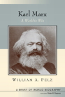 Karl Marx By William Pelz Cover Image