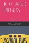 Joy and Friends: English For Pre-schoolers; Listening Comprehension & Grammar Quizzes Cover Image