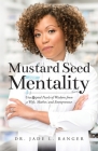 Mustard Seed Mentality By Jade L. Ranger Cover Image