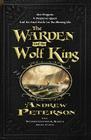 The Warden and the Wolf King (Wingfeather Saga) By Andrew Peterson Cover Image