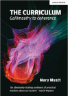 The Curriculum: Gallimaufry to Coherence Cover Image