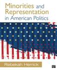 Minorities and Representation in American Politics By Rebekah L. Herrick Cover Image