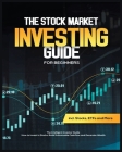 The Stock Market Investing Guide For Beginners: How to Invest in Stocks, Build Sustainable Cashflow and Generate Wealth. By Norris Holden Cover Image
