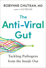 The Anti-Viral Gut: Tackling Pathogens from the Inside Out Cover Image