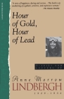 Hour Of Gold, Hour Of Lead: Diaries And Letters Of Anne Morrow Lindbergh, 1929-1932 By Anne Morrow Lindbergh Cover Image