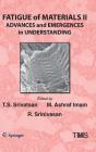 Fatigue of Materials II: Advances and Emergences in Understanding (Minerals) Cover Image