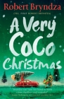 A Very Coco Christmas: A sparkling feel-good Christmas short story Cover Image