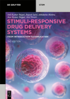 Stimuli-Responsive Drug Delivery Systems: From Introduction to Application Cover Image