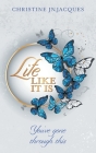 Life Like It Is: You've Gone Through This By Christine Jn Jacques Cover Image