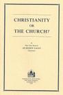 Christianity or the Church? By Ilarion Troitsky Cover Image