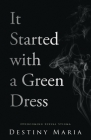 It Started with a Green Dress: Overcoming Sexual Stigma Cover Image