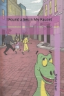 I Found a Ses in My Faucet By Wyndelle Remonde (Illustrator), Sheila Craan Cover Image