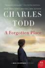 A Forgotten Place: A Bess Crawford Mystery (Bess Crawford Mysteries #10) By Charles Todd Cover Image