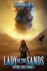 Lady of the Sands By Fuad Baloch Cover Image
