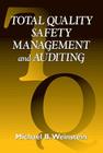 Total Quality Safety Management and Auditing Cover Image
