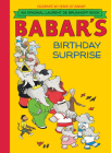 Babar's Birthday Surprise By Laurent de Brunhoff Cover Image