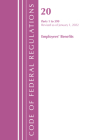 Code of Federal Regulations, Title 20 Employee Benefits 1-399, 2022 By Office of the Federal Register (U S ) Cover Image