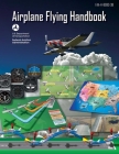 Airplane Flying Handbook (Federal Aviation Administration): FAA-H-8083-3B Cover Image