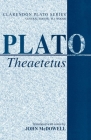 Theaetetus (Clarendon Plato) By Plato, John McDowell (Editor), John McDowell (Translator) Cover Image