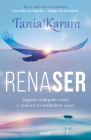 RenaSER / Reborn By Tania Karam Cover Image