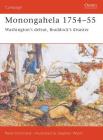 Monongahela 1754–55: Washington’s defeat, Braddock’s disaster (Campaign) By René Chartrand, Stephen Walsh (Illustrator) Cover Image