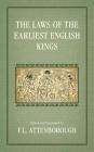 The Laws of the Earliest English Kings (1922) Cover Image