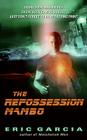 The Repossession Mambo Cover Image