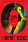 Numero Zero By Umberto Eco, Richard Dixon (Translated by) Cover Image