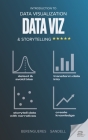 Introduction to Data Visualization & Storytelling: A Guide For The Data Scientist Cover Image