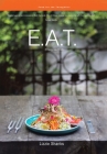 E.A.T. (Energy as Truth): Food for the Thoughtful. Cover Image