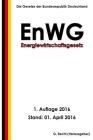 Energiewirtschaftsgesetz - EnWG, 1. Auflage 2016 Cover Image