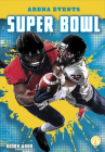 Super Bowl By Kenny Abdo Cover Image