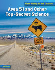 Area 51 and Other Top Secret Science By Mari Bolte Cover Image